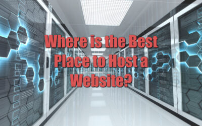 Where is the Best Place to Host a Website?