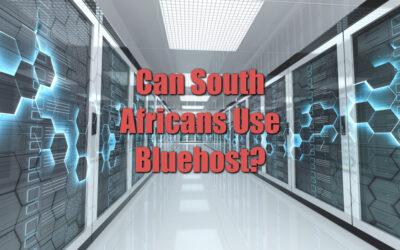 Can South Africans Use Bluehost? Here’s the Answer