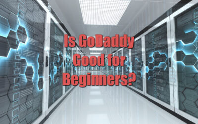 Is GoDaddy Good for Beginners: Is GoDaddy the Right Choice for Your First Website?